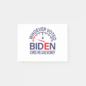 アンチバイデン氏投票者は私にガスマネーを借りる ポストイット (正面)