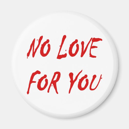 アンチバレンタイン愛のラウンドマグネット マグネット (正面)