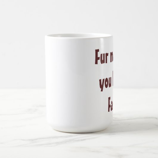 アンチファー – ファーは太い引用文 コーヒーマグカップ (中央)