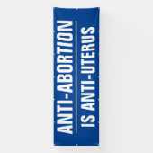 アンチ中絶はアンチ子宮である 横断幕 (縦)