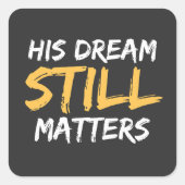 アンチ人種差別の夢は今でも人権を大切にする スクエアシール (正面)