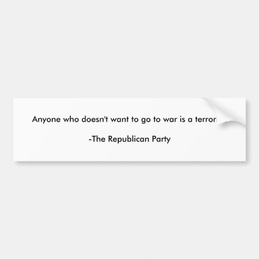 アンチ共和党のバンパーステッカー バンパーステッカー (正面)