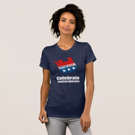 アンチ共和党-アメリカの無知を祝って下さい Tシャツ (正面フル)