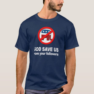 アンチ共和党-神はあなたの従節から私達を救います Tシャツ