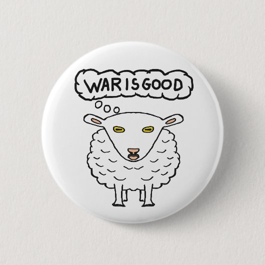 アンチ戦争 – 戦争は良い羊 缶バッジ (正面)