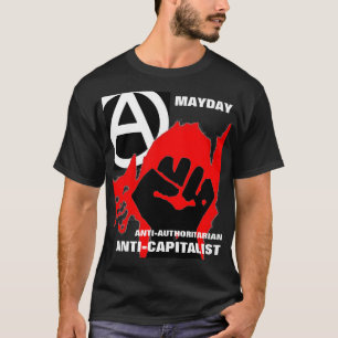 アンチ独裁主義的なアンチ資本家のメーデーのTシャツ Tシャツ
