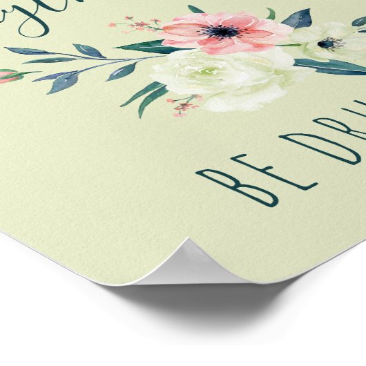 アンチ薬引用文水の色のフローラは薬を使用しない ポスター (角)