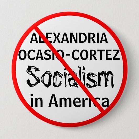アンチ – アレクサンドリア・オカシオ・コルテス社会主義 缶バッジ (正面)