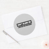 アンチ – オバマバンパーステッカー – 私は投票した私を非難しない ラウンドシール (封筒)