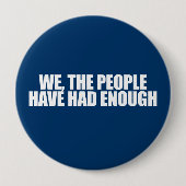アンチ – オバマ – 我々は十分に持っている 缶バッジ (正面)