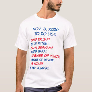 アンチ·トランプ·キャンペーン, 2020年11月3日の選挙マスト Tシャツ