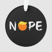 アンチ – トランプ – ノーペ版II オーナメント (正面)