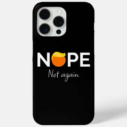 アンチ – トランプ – ノーペ、再びI Case-Mate iPhoneケース (裏面)