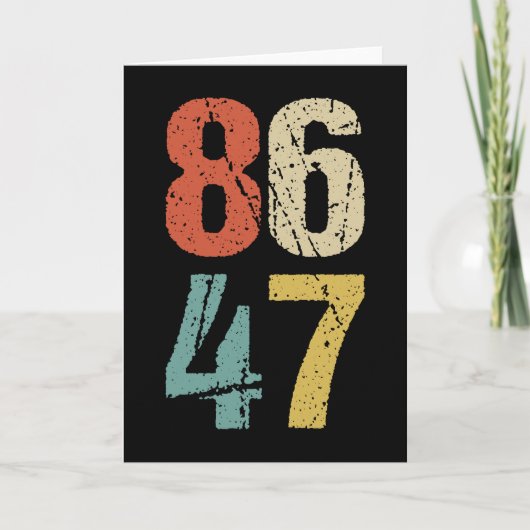 アンチ – トランプ – 86 47 I カード (正面)