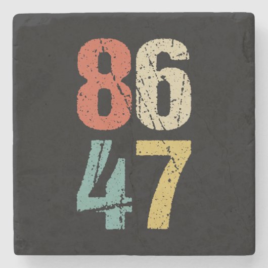 アンチ – トランプ – 86 47 I ストーンコースター (正面)