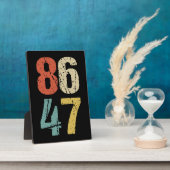 アンチ – トランプ – 86 47 I フォトプラーク (側面)