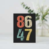 アンチ – トランプ – 86 47 I ポストカード (スタンド正面)