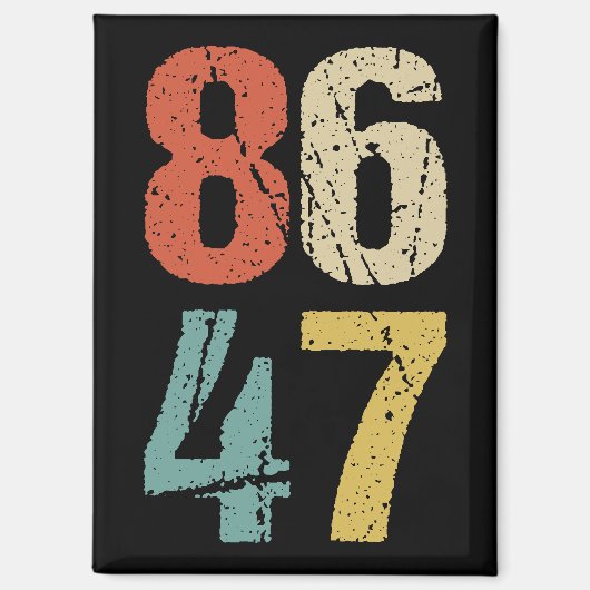 アンチ – トランプ – 86 47 I マグネット (正面)