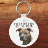 アンチ-BSLはBreed Keychainではなく、行為を処罰する キーホルダー (正面)