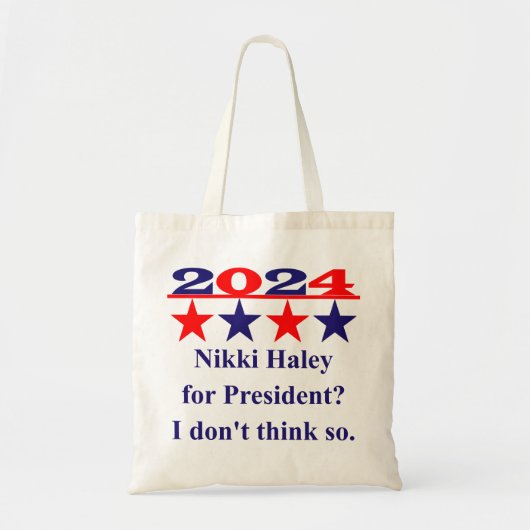 アンチ-Nikki Haley大統領 – 政治引用文 トートバッグ (正面)