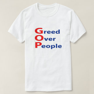 アンチGOP Greed Over People T-Shirt Tシャツ