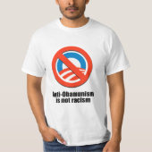 アンチObamunismは人種的優越感ではないです Tシャツ (正面)