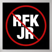 アンチRFK Jr.ロバート・F・ケネディ・ヤードに対する投票 ポスター (正面)