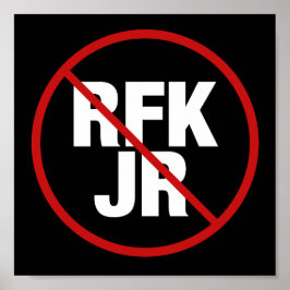 アンチRFK Jr.ロバート・F・ケネディ・ヤードに対する投票 ポスター