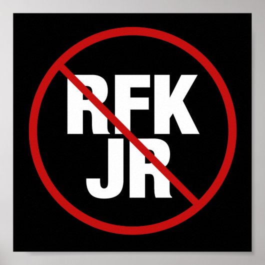 アンチRFK Jr.ロバート・F・ケネディ・ヤードに対する投票 ポスター (正面)