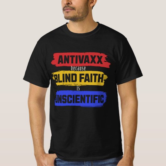 アンチVaxx、アンチマンデート、Antivaccine、アンチ-vaxx Tシャツ (正面)