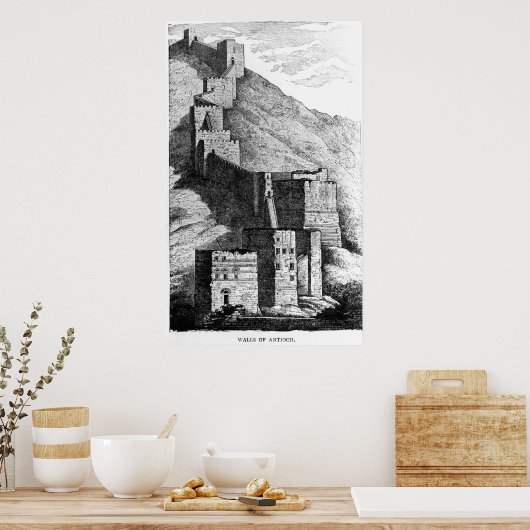 アンティオキアの城壁， 1894 ポスター (キッチン)