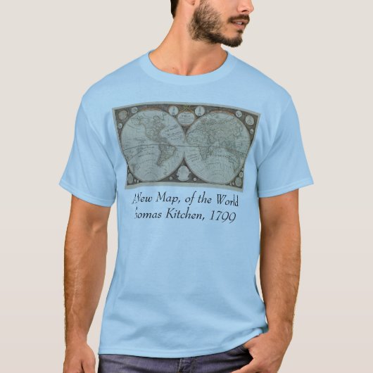 アンティークワールドマップ, 1799 (Thomas Kitchen) Tシャツ (正面)