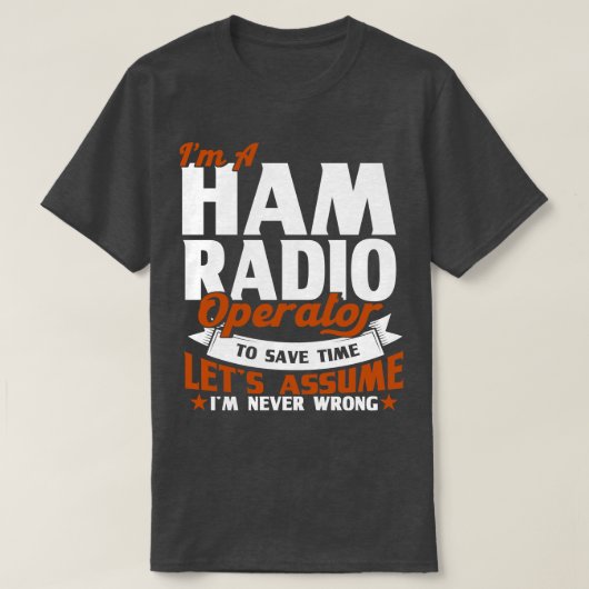 アンテナHAMラジオギフト調整を行う無線操作者 Tシャツ (デザイン正面)