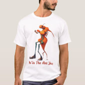 アントジャイブで踊ろうTシャツ Tシャツ (正面)