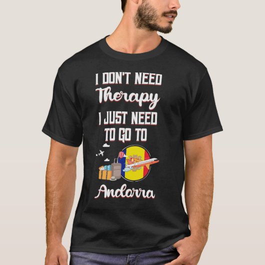 アンドラに行くだけだ Tシャツ (正面)