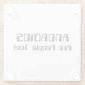 アンドロイドも人だ！ ガラスコースター (裏面)