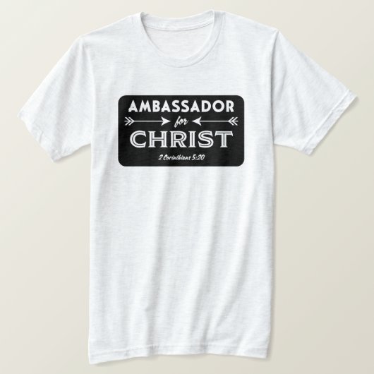 アンバサダー・フォー・キリスト聖なる書物、 経典・スローガン Tシャツ (デザイン正面)