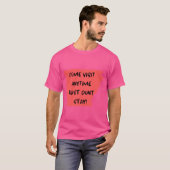 アーカンソー州に来て、滞在しないでください 面白い オーバーサイズ Tシャツ (正面フル)