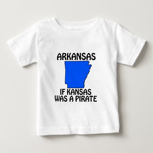 アーカンソー州 - カンザスが海賊だったら ベビーTシャツ (正面)