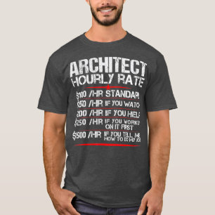 アーキテクトの時給制アーキテクチャおもしろいー Tシャツ