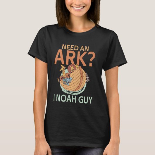 アークが必要だノア男クリスチャンのプンユーモアおもしろいは Tシャツ (正面)