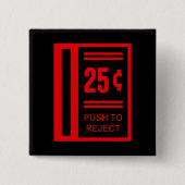 アーケードのビデオゲームを遊ぶために硬貨を挿入して下さい 缶バッジ (正面)