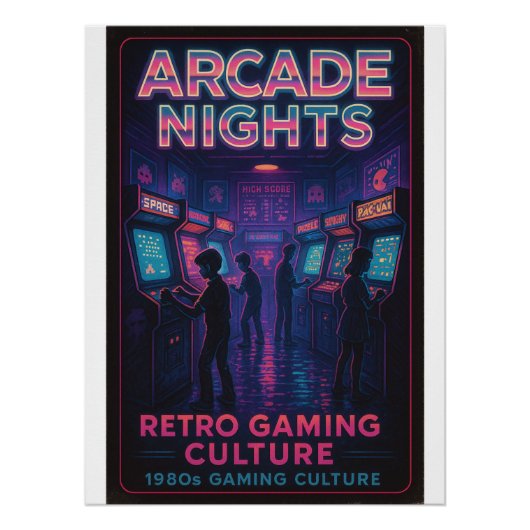 アーケードナイト – レトロゲーム文化 ポスター (正面)