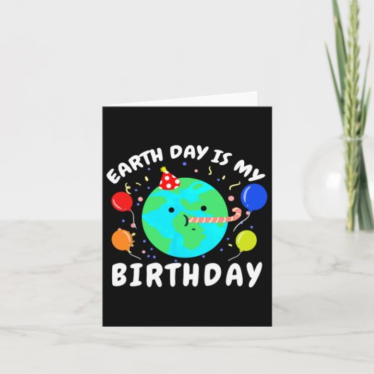 アースデイは私の誕生日アースデイ カード (正面)