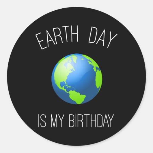 アースデイは私の誕生日- 4月22日 ラウンドシール (正面)