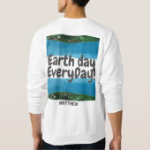アースデイ、環境にやさしいことをしよう、アートシンプル科学エレガント学 スウェットシャツ (裏面)