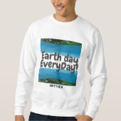 アースデイ、環境にやさしいことをしよう、アートシンプル科学エレガント学 スウェットシャツ (正面)