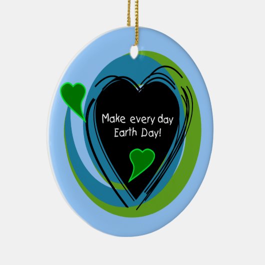 アースデーを毎日作って下さい セラミックオーナメント (右)