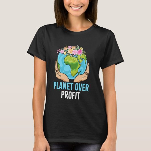 アースデー - 利益より地球を Tシャツ (正面)
