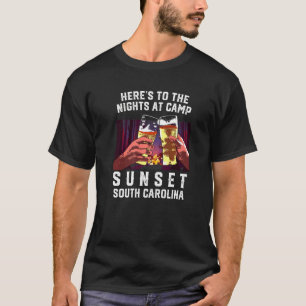アーズトゥザナイトアットキャンプサンセットキャンピングサウスC Tシャツ